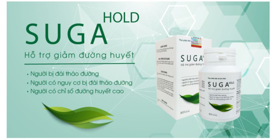suga Hold hỗ trợ giảm đường huyết hiệu quả
